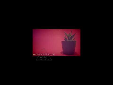 Otpisanimator - Bye bye ( garden street sessions )