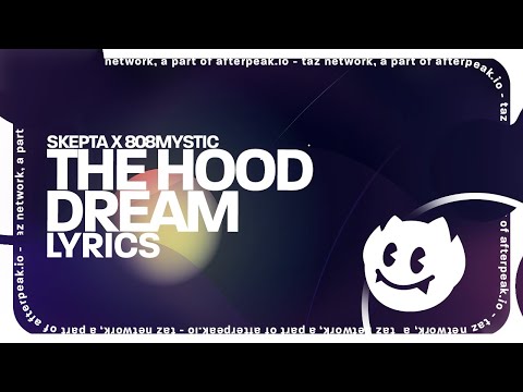 skepta x 808mystic - the hood dream (lyrics)