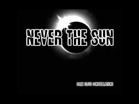 Never The Sun - Feeling Inside