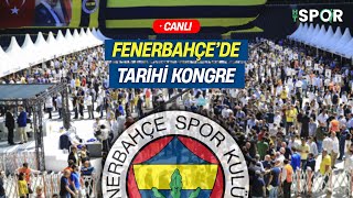 #CANLI - 💥Fenerbahçe'de tarihi kongre