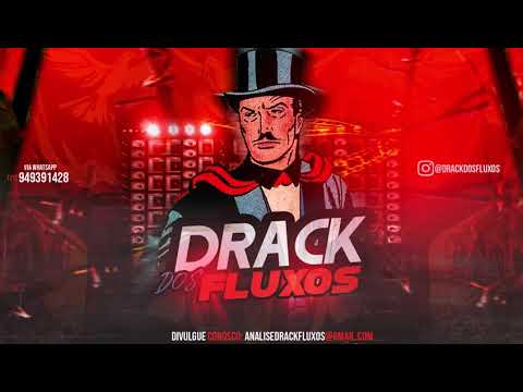 QUEM NÃO BAFORA NAO MET1 - DJ MENOR 7, DJ K MC VK DA VS (@drackdosfluxos)