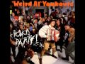 Weird Al Yankovic - Good Enough for Now