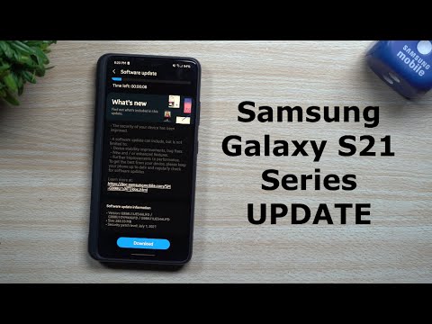 Samsung Galaxy S21 Series - July Software Update