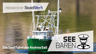 Die Testfahrt der Andrea Gail