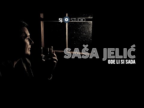 ® Sasa Jelic  i SJ studio - Gde li si sada  © 2025