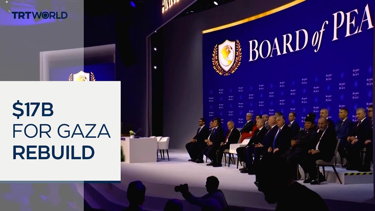 Board of Peace pledges $17B for Gaza at inaugural meeting