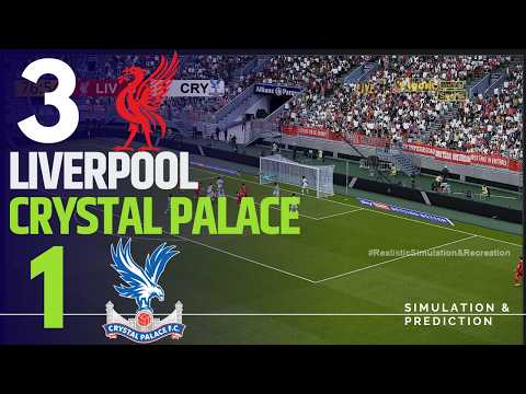 ⚽ Liverpool 3 vs 1 Crystal Palace | HIGHLIGHTS | Premier League 25-26 (Simulation)