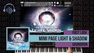 Video thumbnail for First Look: Mimi Page Light & Shadow by Soundiron by Sample Library Review