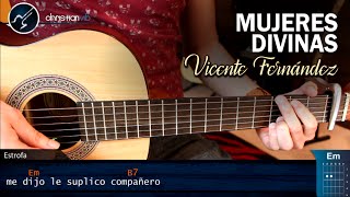 Como tocar Mujeres Divinas  VICENTE FERNADEZ Guitarra | Tutorial Acordes Christianvib