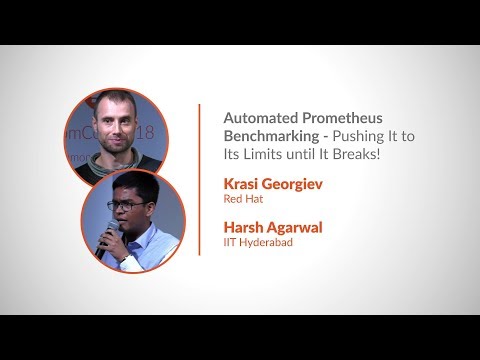 PromCon 2018: Automated Prometheus Benchmarking