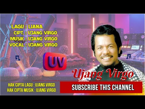 LIANA | CIPT. UJANG VIRGO | VOC.  UJANG VIRGO | LAGU LAWAS 70'AN