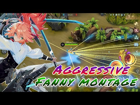AGGRESSIVE FANNY MONTAGE ⚡️⚡️| MLBB OFFICIAL FARAH