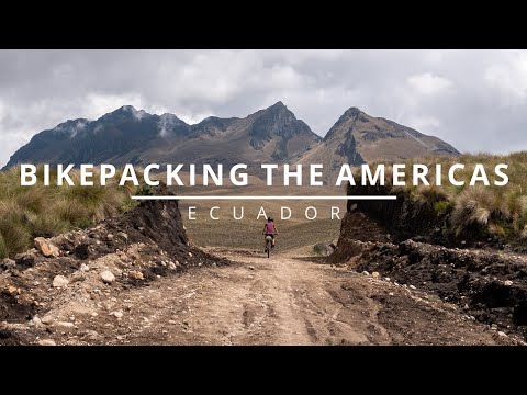 Bikepacking the Americas / Ecuador [937km / +27.205 altimeters]