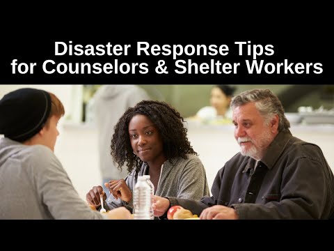 , title : 'Disaster Response Tips for Counselors and Shelter Workers'