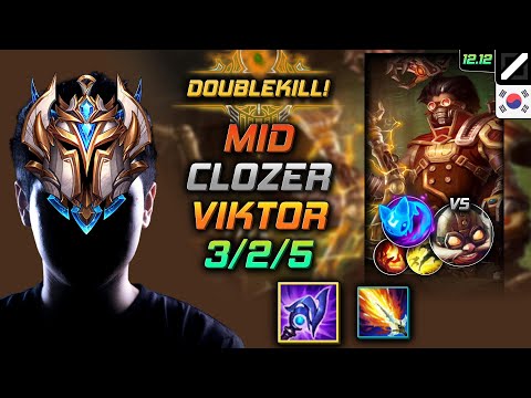 클로저 미드 빅토르 루덴 콩콩이 - Clozer Viktor Mid vs Corki - 롤 KR 12.12