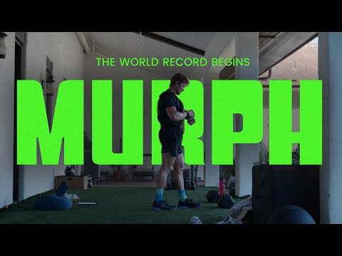 MURPH Training | Ep 1: World Record Starts Now