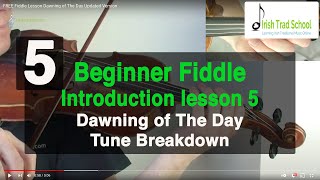 FREE Fiddle Lesson Dawning of The Day  Updated Version (Tutorial 3: First tune breakdown)