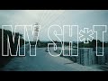 國蛋 GorDoN My Sh T Official Music Video