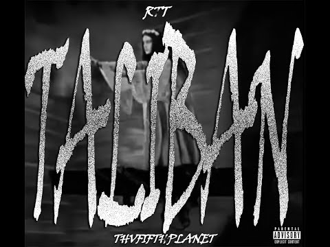 RTT & ThaFifthPlanet - taliban (Official Visualizer)