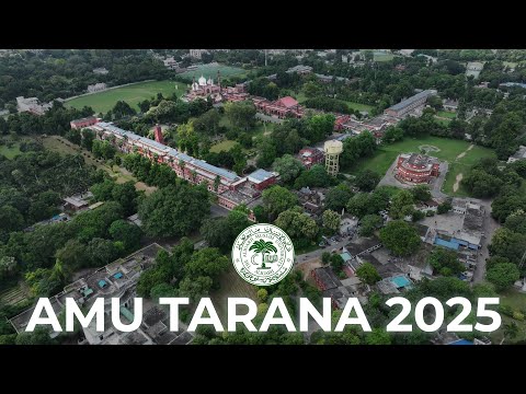 AMU Tarana 2025 | Aligarh Muslim University | Official Video | AMUDMC