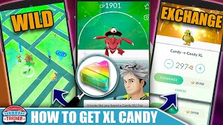 COMPLETE *XL CANDY GUIDE* - HOW TO GET IT EASIEST - MAX OUT POKÉMON TO LEVEL 50 | Pokémon GO