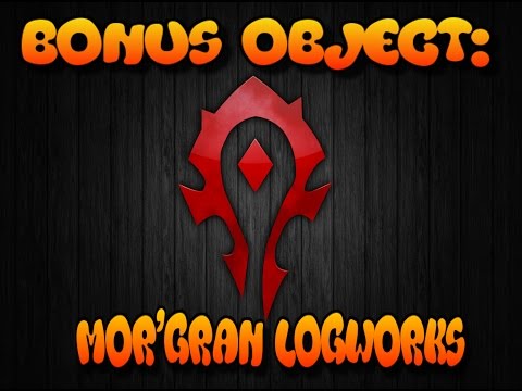 BONUS OBJECTIVE: MOR'GRAN LOGWORKS