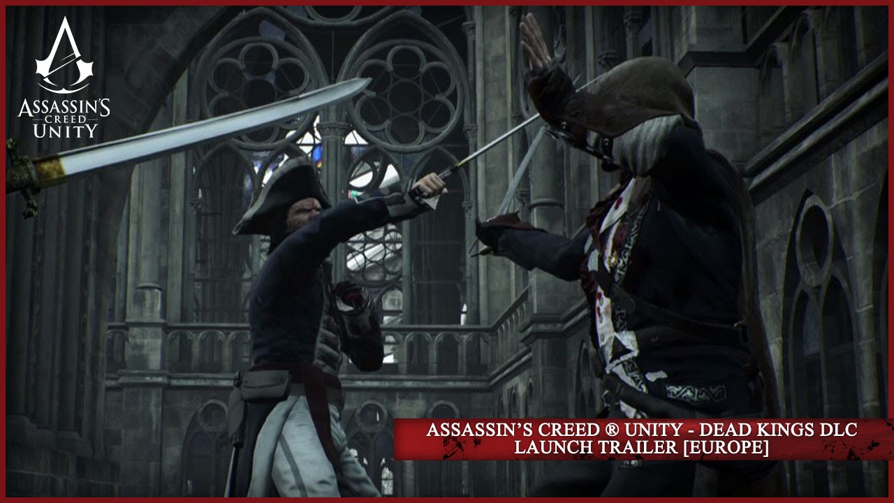 Accessing Dead Kings in Assassin's Creed: Unity