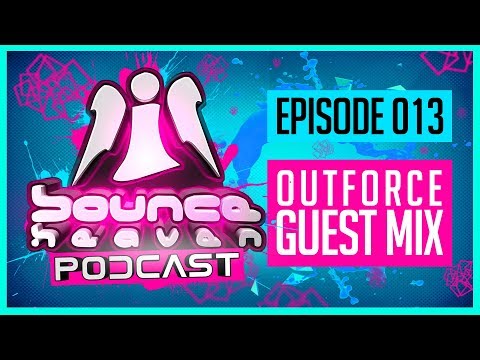 Bounce Heaven Podcast 013 - Andy Whitby & Outforce