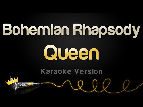 Queen – Bohemian Rhapsody (Karaoke Version)