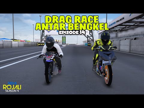 Balap Drag Race antar Bengkel - Eps 14 - Serial Rojali 4