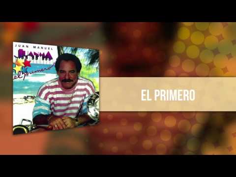 Juan Manuel Lebrón - El Primero | Audio