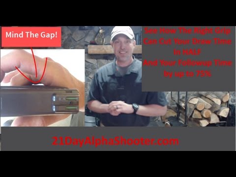 See The Right Pistol Grip For 2x Faster Drawstrokes and Faster Followup Shots