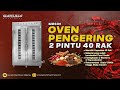 MESIN OVEN PENGERING 2 PINTU 40 RAK 2