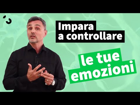 Impara a controllare le tue emozioni | Filippo Ongaro