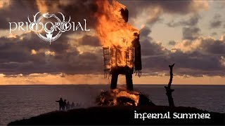 Primordial - Infernal Summer (lyric video)