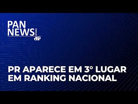 Paraná brilha em ranking nacional e se destaca entre os estados mais competitivos