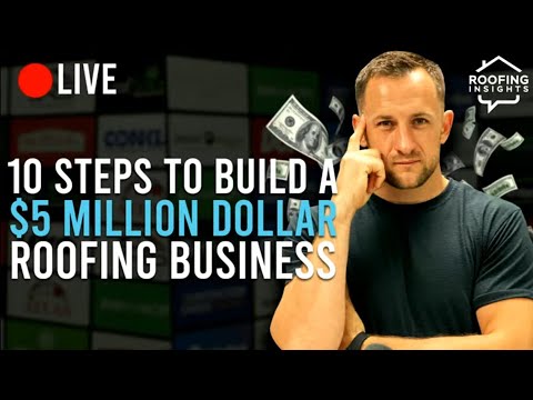 , title : '10 Steps to Build a $5,000,000 Roofing Business'