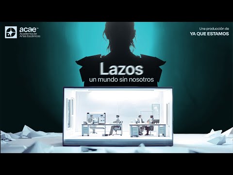 Lazos, un mundo sin nosotros #MUESTRA