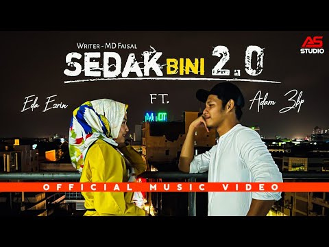 Sedak Bini 2.0 - Adam Zbp ft. Eda Ezrin | Official Music Video