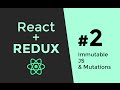 Immutable JS - Redux Tutorial #2 - React.js Tutorial
