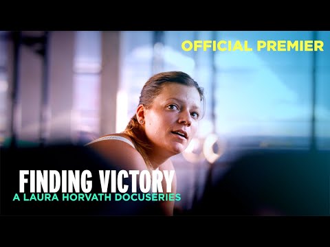 EXCLUSIVE VIDEO: LAURA HORVATH  | FINDING VICTORY  Ep 1. Presented by FITAID