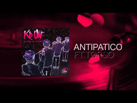 Kd-One - Antipatico feat. Torso