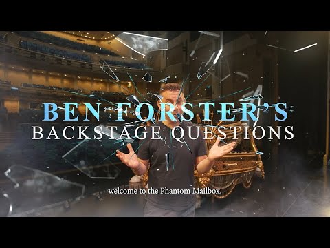 Ben Forster's Backstage Questions!
