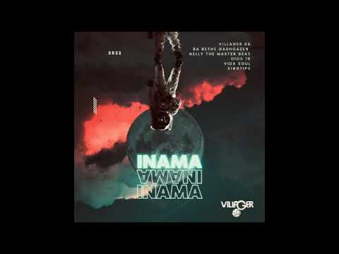 Villager SA, Ba Bethe Gashoazen, Nelly the Master Beat, Dios 1D, Kingtips, VidaSoul   Inama
