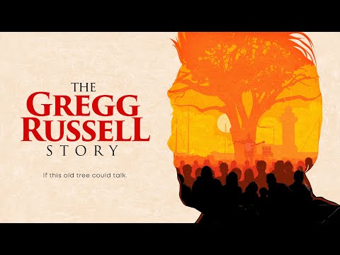The Gregg Russell Story Trailer : If This Old Tree Could Talk