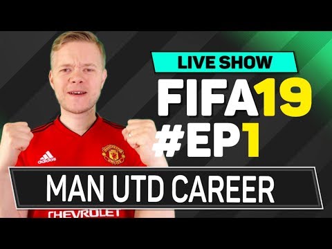 FIFA 19 Manchester United Career Mode Legendary Ep1