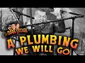 The THREE STOOGES Full Episodes A PLUMBING WE WILL GO