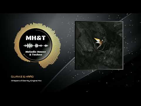 Q.U.A.K.E & HRÄG - Whispers of Eternity (Original Mix)