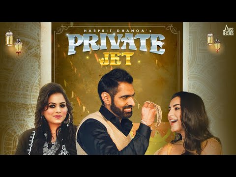 Private Jet Song Lyrics In English - Gurlez Akhtar Private Jet Song Lyrics In Hindi - Gurlez Akhtar