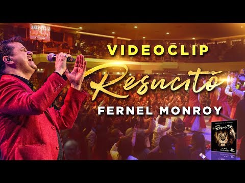 FERNEL MONROY - RESUCITÓ 2018 (VideoClip)